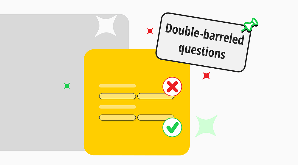 Double-barreled question: Definition, examples & how to avoid it