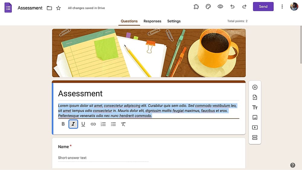 Google Forms'da açıklamayı italik yapın