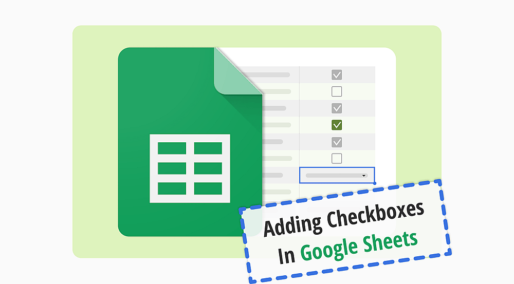 Cómo hacer casillas de verificación en Google Sheets (guía paso a paso)