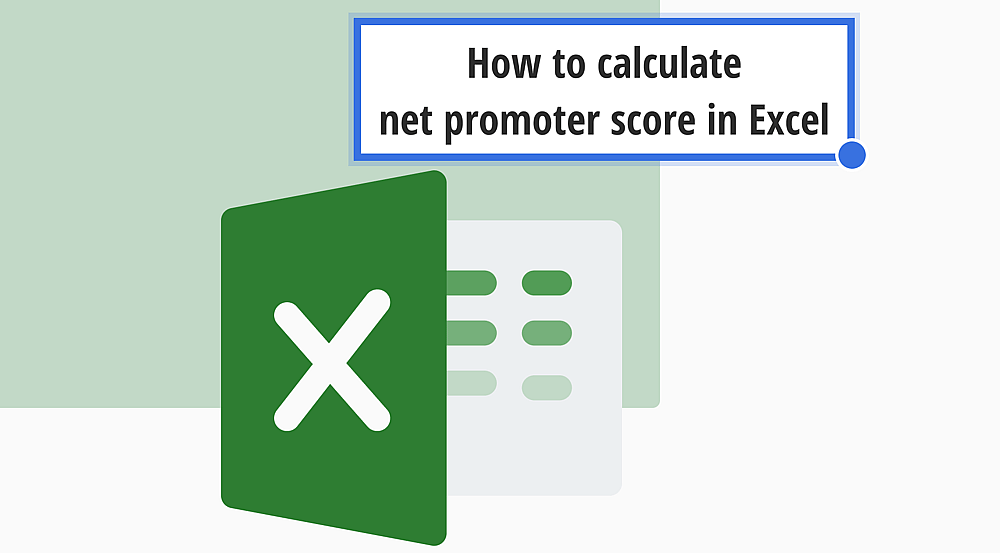 How to Calculate Net Promoter Score in Excel (Step by step)
