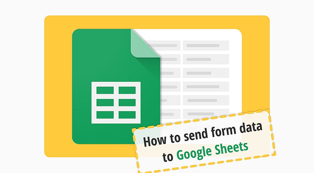 How to send form data to Google Sheets