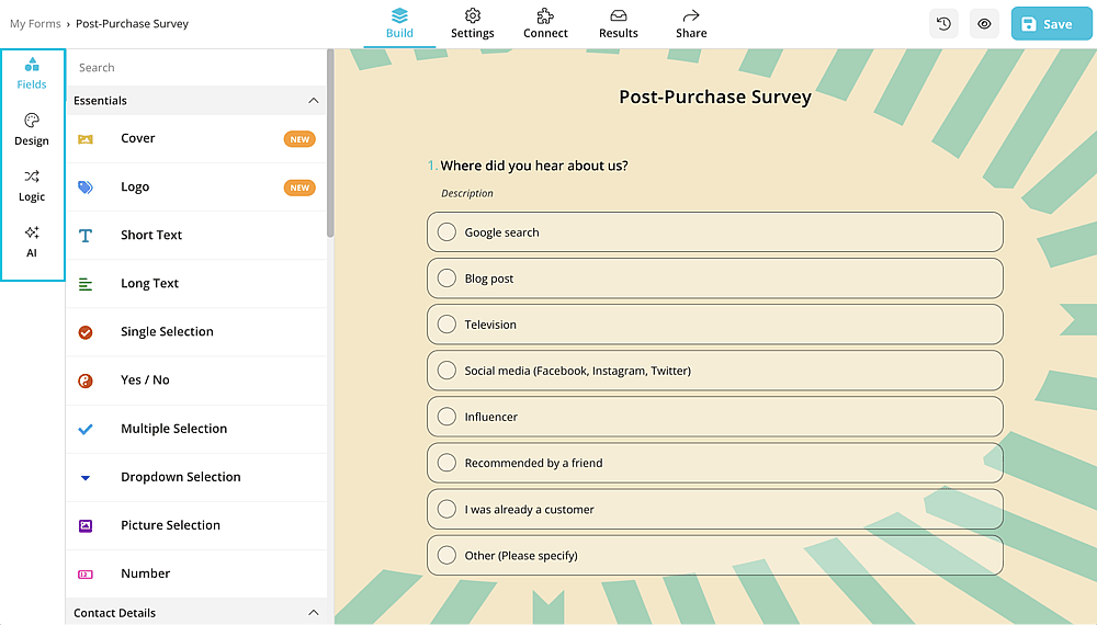 Add questions to your survey and change how it looks