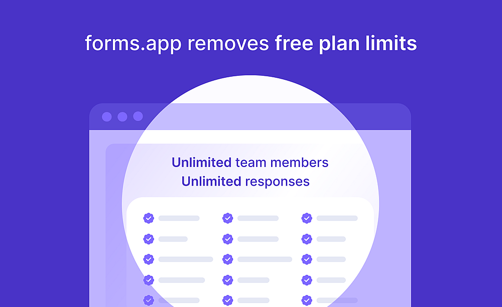 forms.app removes team member & response limits from the free plan