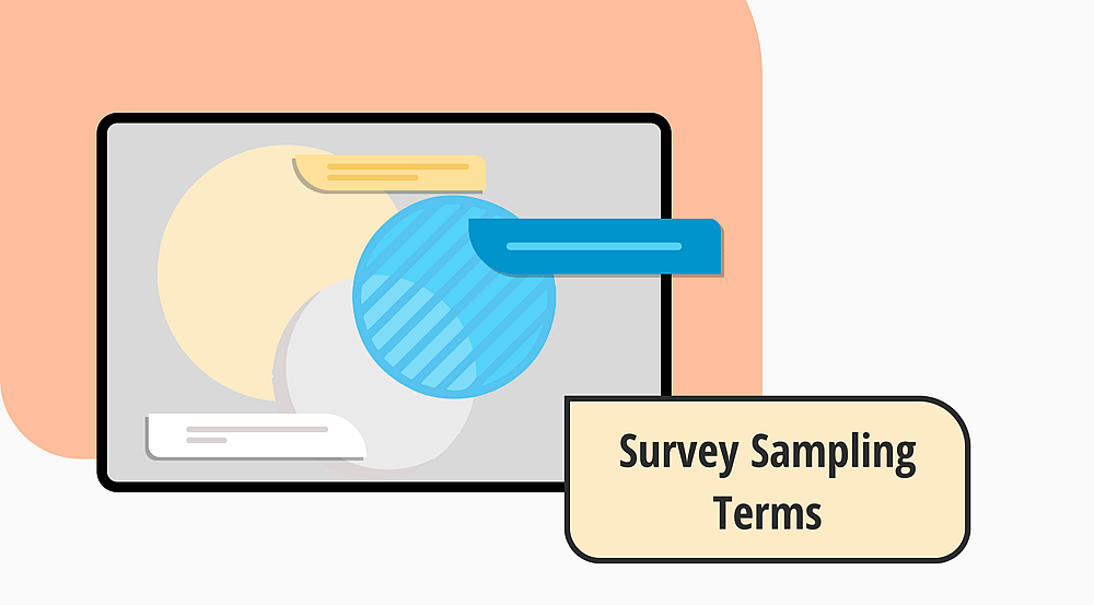 The ultimate list of survey sampling terms: Definition & examples