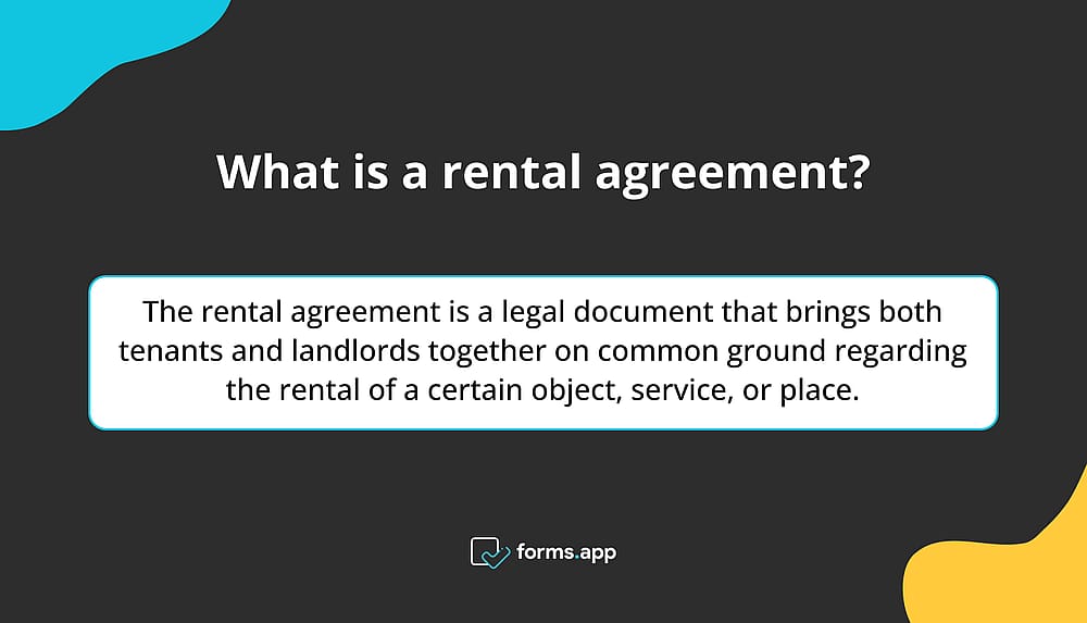 What is a rental agreement