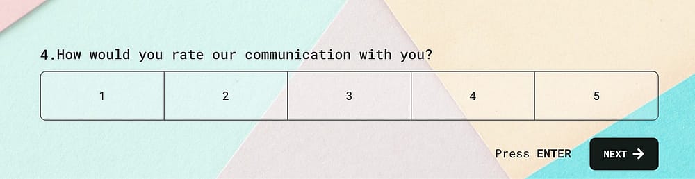 An opinion scale question