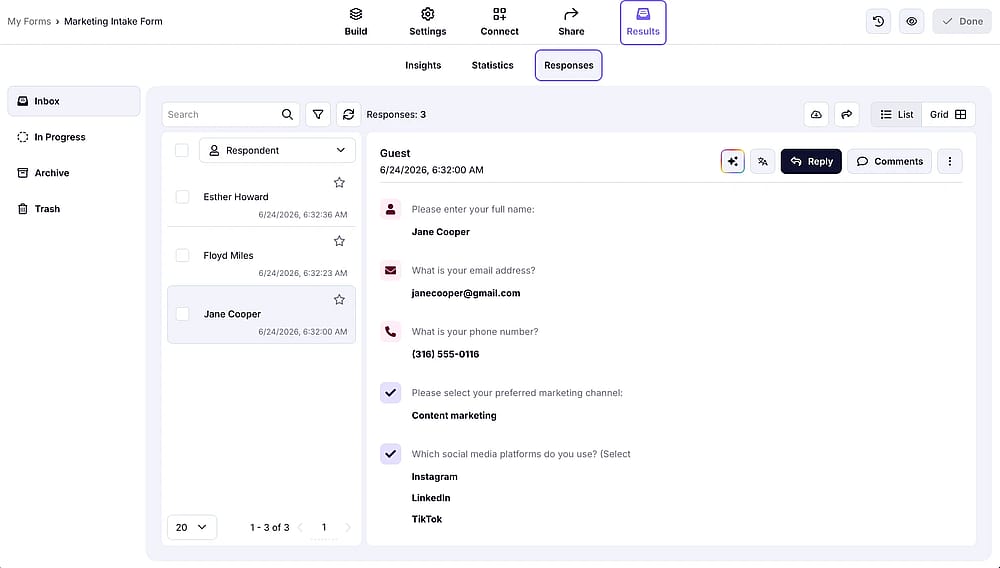 To check your responses and manage them, navigate to the ‘Results’ tab