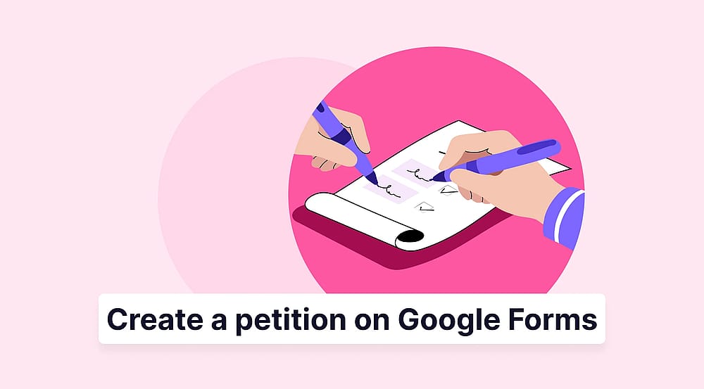 How to create a petition on Google Forms (step by step)