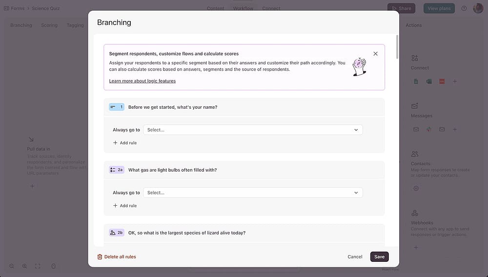 Access the ‘Branching’ section from the ‘Workflow’ tab to add conditional rules