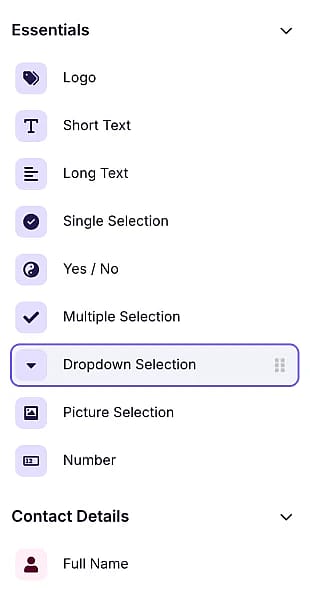 An image showing where the “Dropdown Selection” field is located in the field menu from within the “Build” section