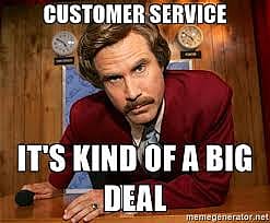 #19 Customer Service Meme - Source: Project 3810
