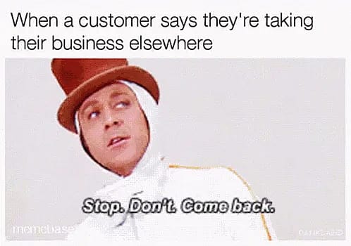 #21 Customer Service Meme - Source: Pinterest