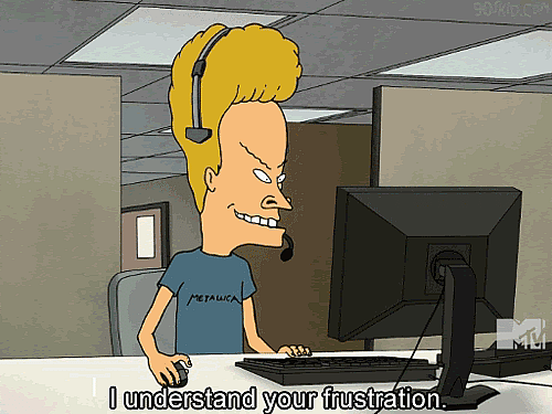 #23 Customer Service Meme - Source: Giphy