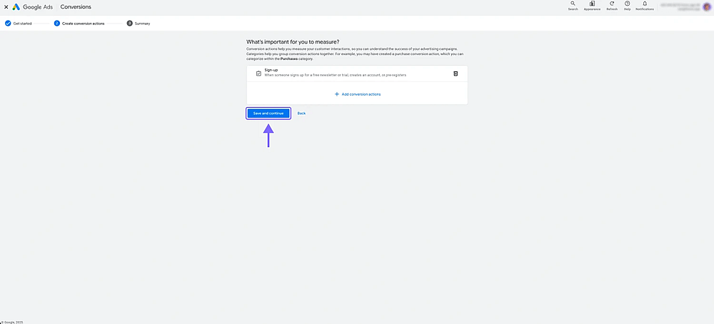 An image showing the “Save and continue” button, which you need to click to check the details of your new conversion