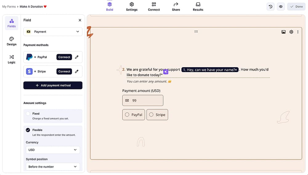 You can add the ‘Payment field’ and adjust its settings