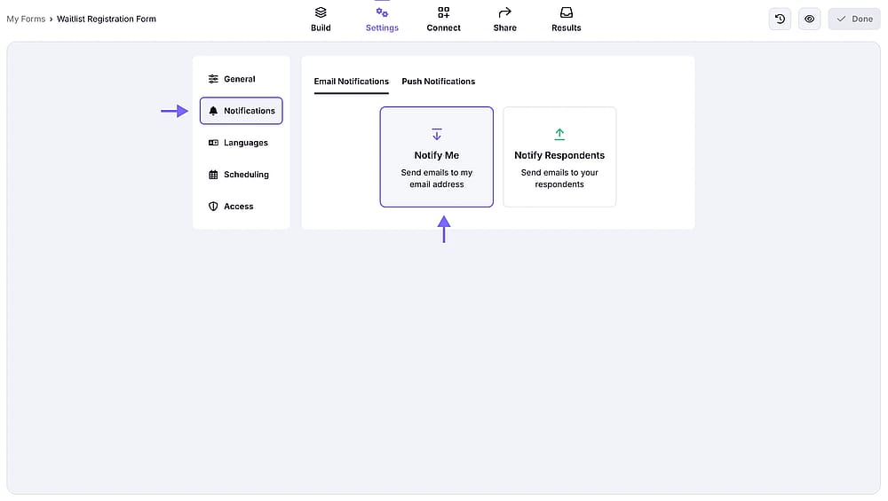 An image showing how you can access the “Notify Me” section from your form settings