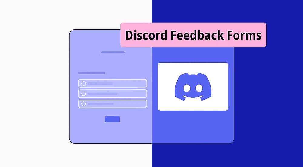 How to create a Discord feedback form (Questions & free templates)