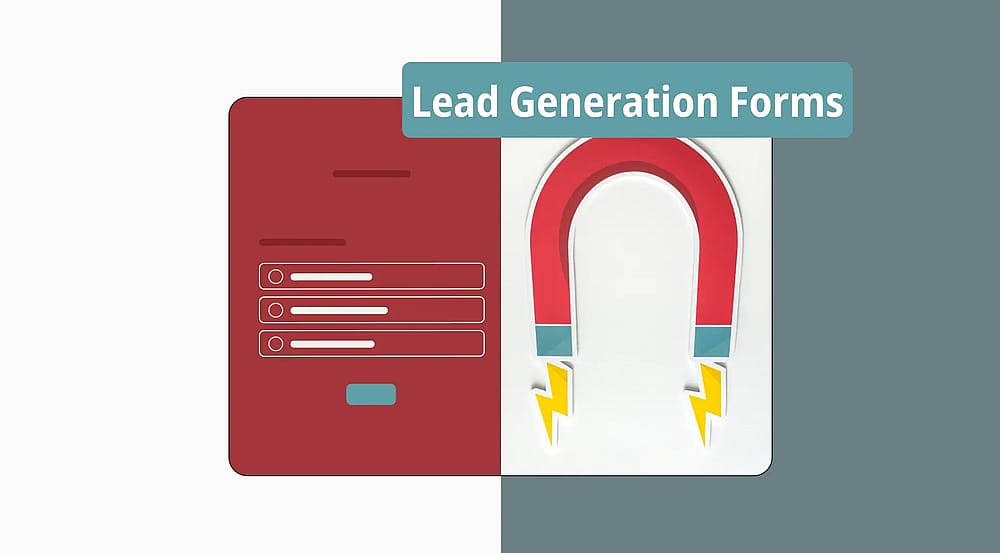 How to create a lead generation form (Tips, steps & more)