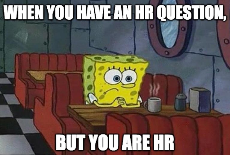 #5 HR meme - Source: Namely