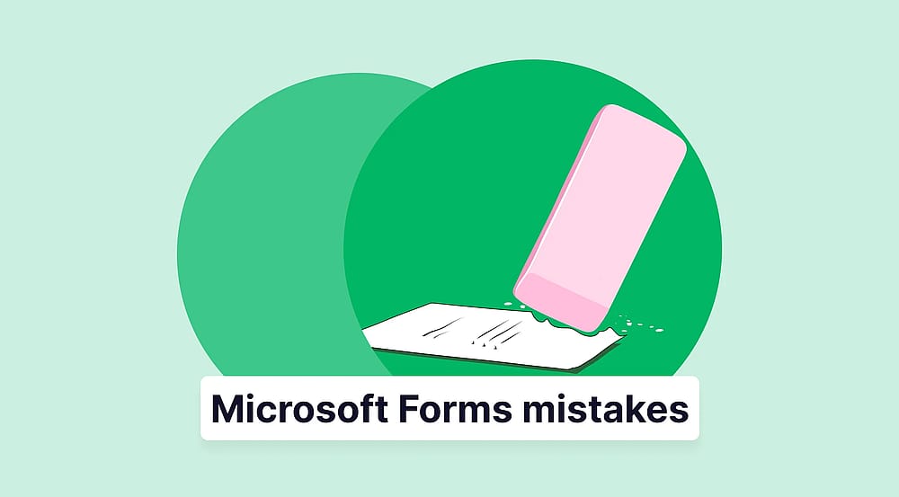 10 Microsoft Forms mistakes professionals should avoid