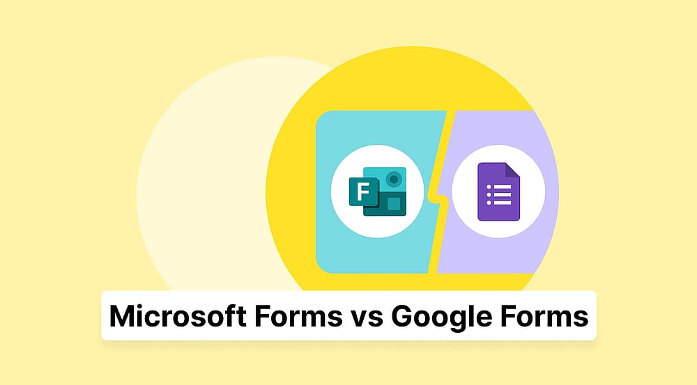 Microsoft Forms vs Google Forms: An honest comparison (2026)
