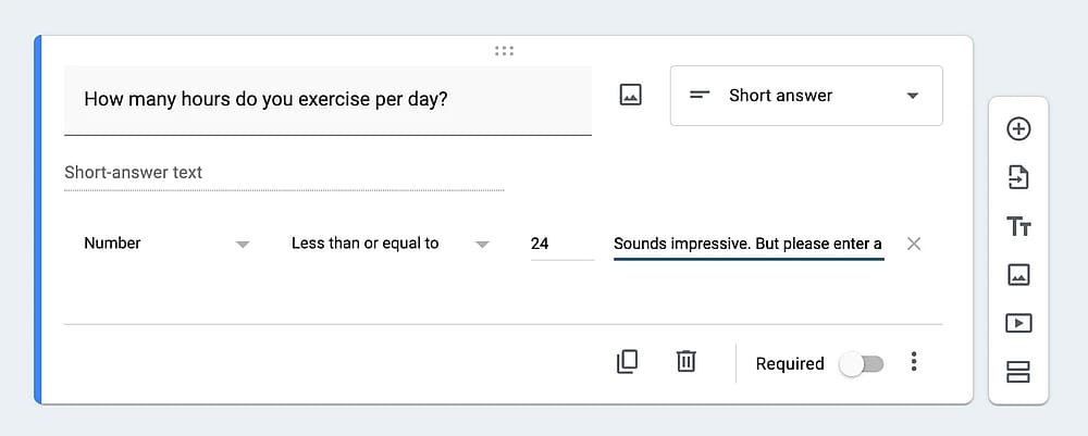 A question example with “Less than or equal to” validation