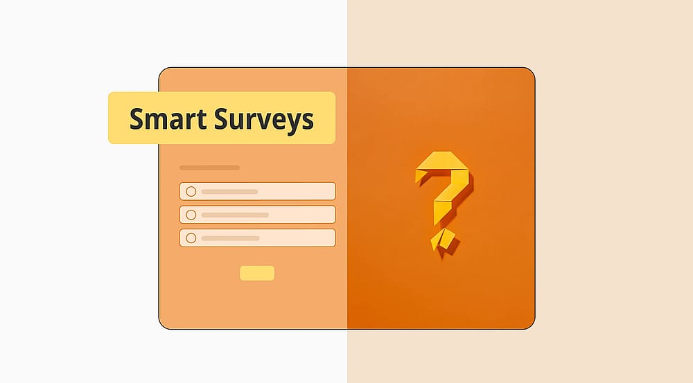 Smart Surveys: Definition, how to create & more