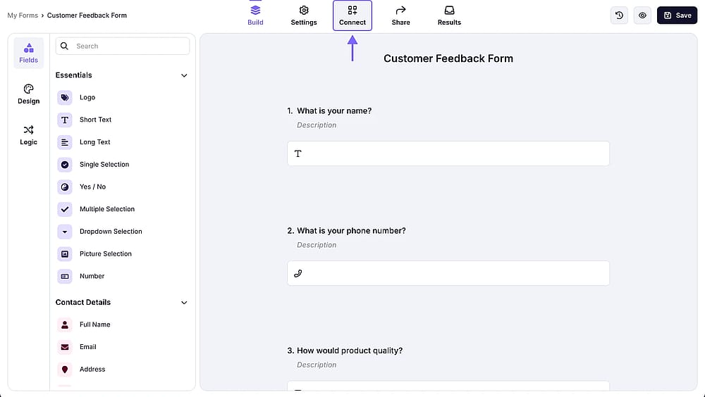 An image showing how you can access the “Connect” section after you open your form