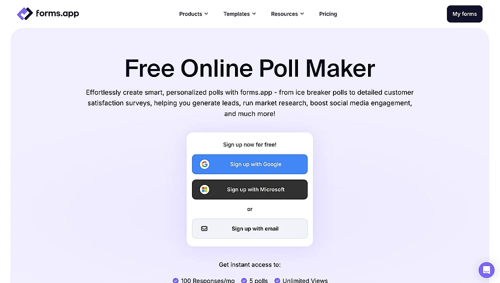 Open forms.app to create your free poll
