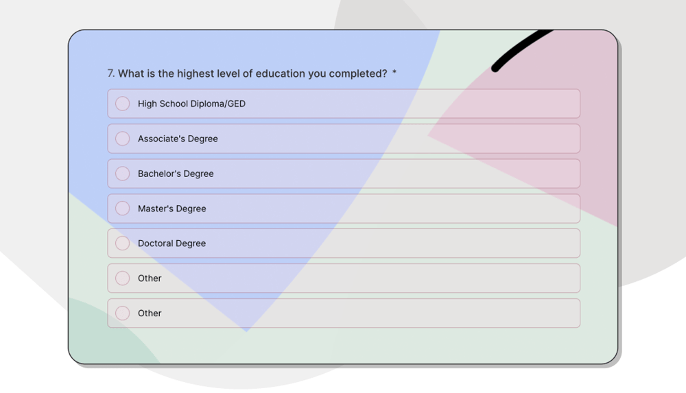 A demographic question example about education