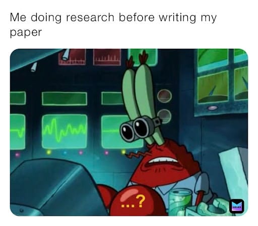 #15 Research meme - Source:&nbsp;Memes