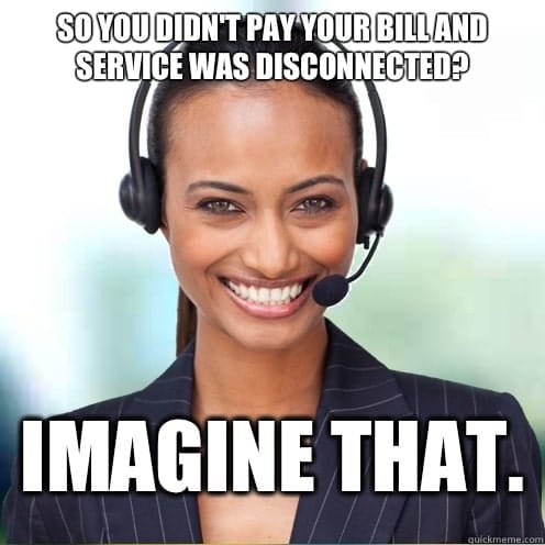 #11 Call center meme - Source: siliconrepublic