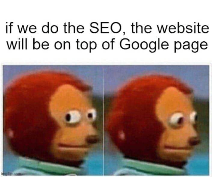 #1 SEO meme - Source: Julian Goldie