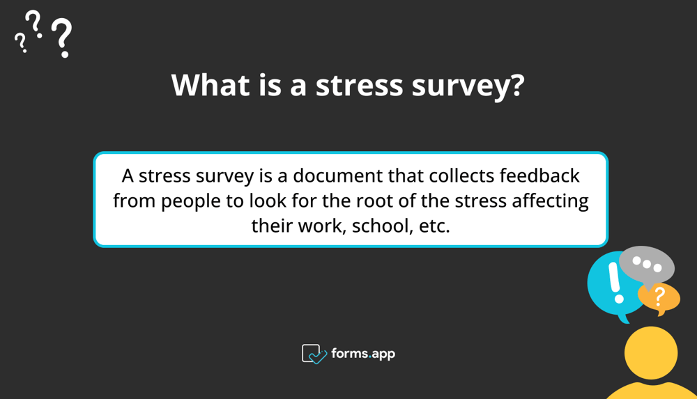 The definition of a stress survey
