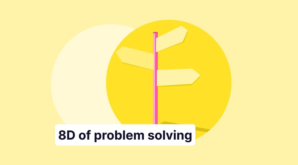 A complete guide to the eight disciplines of problem solving (8D)
