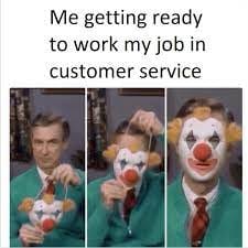 #9 Customer Service Meme - Source:&nbsp;Reddit