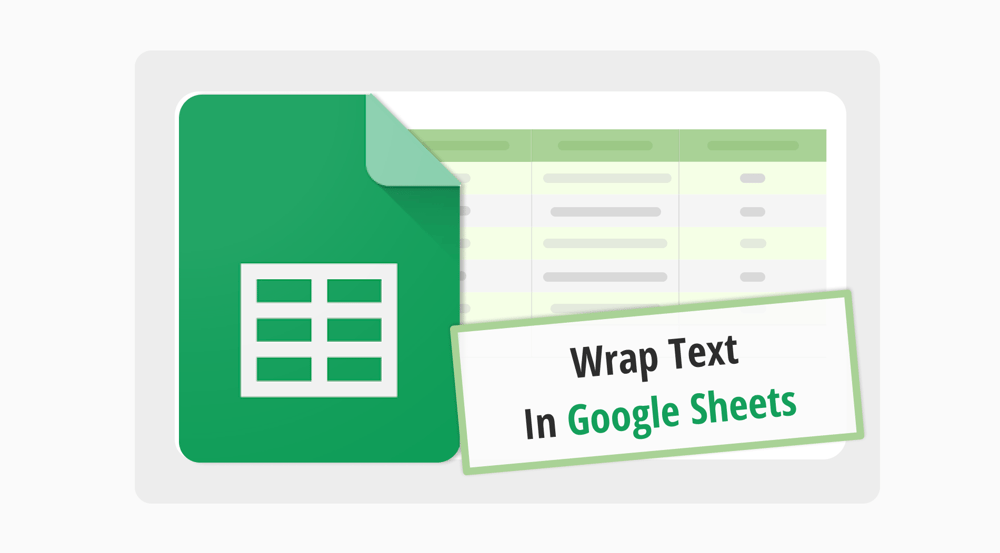 How do you wrap text in Google Sheets?