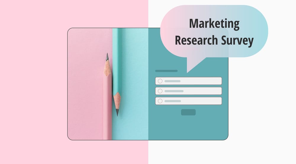 How to create a marketing research survey (+ free templates)