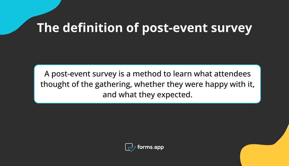 The definition of post-event survey