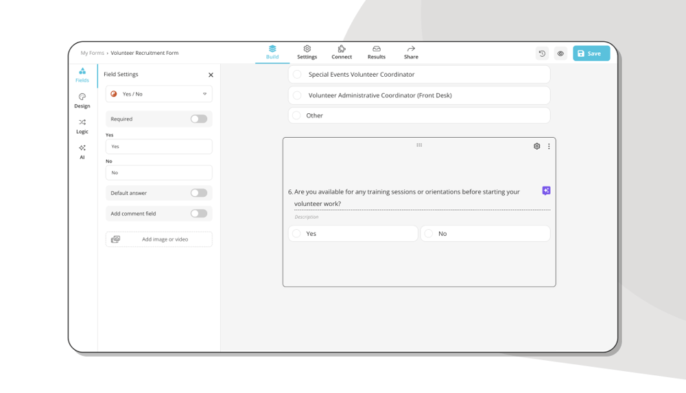 Fragen und Felder zu Ihrem Formular für die Freiwilligenrekrutierung hinzufügen