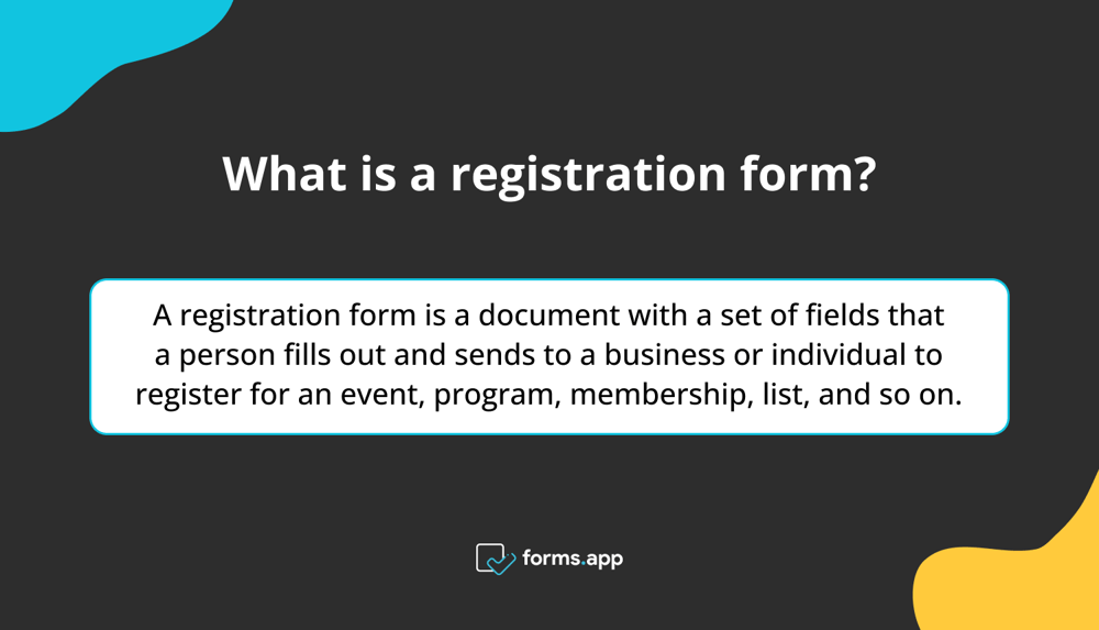 What is a registration form