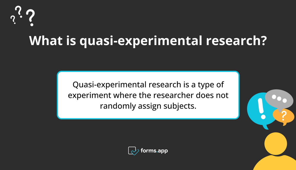 What is quasi-experimental research?