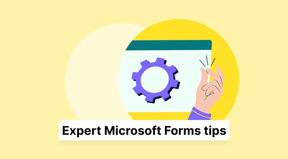 30 Microsoft Forms tips to automate your work in 2026