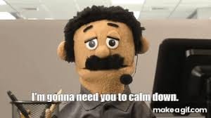 #27 Customer Service Meme - Source: Make a gif