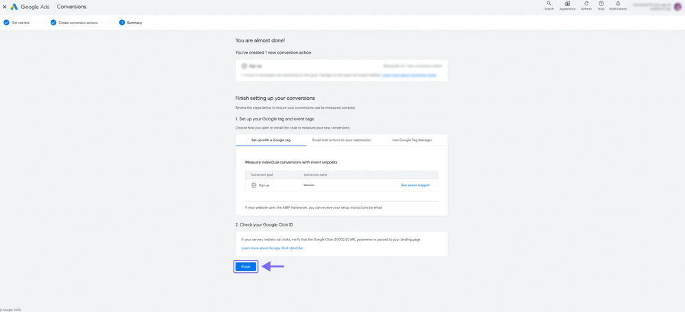 An image showing the “Finish” button, which allows you to save the process after you copied the conversion ID
