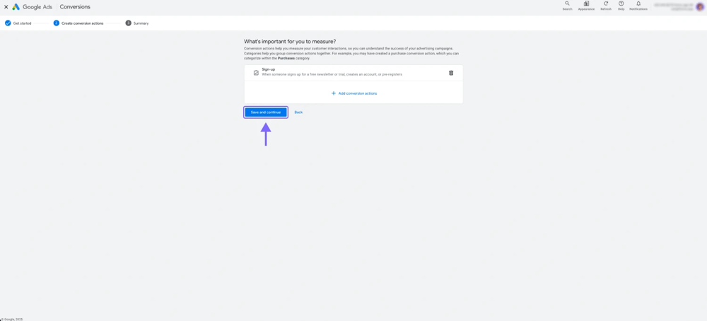An image showing the “Save and continue” button, which you need to click to check the details of your new conversion