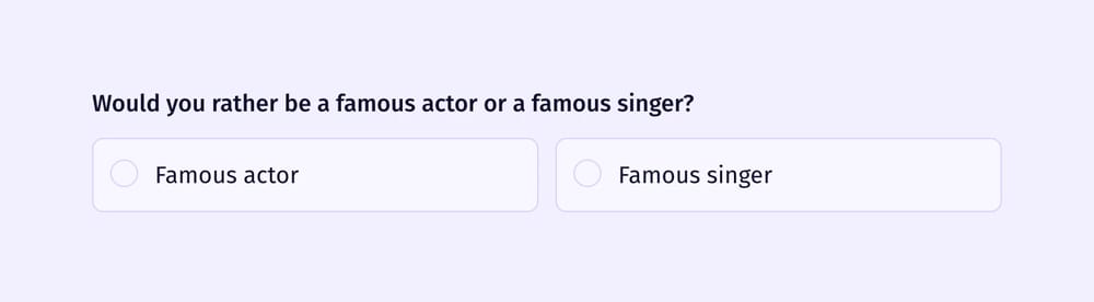 Un exemple de question de sondage brise-glace WYR