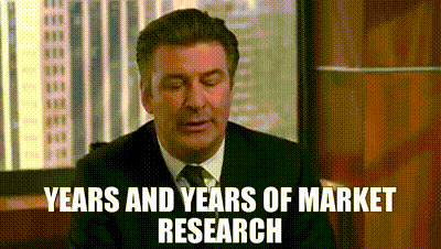 #14 Market Research Meme - Source:&nbsp;GetYarn