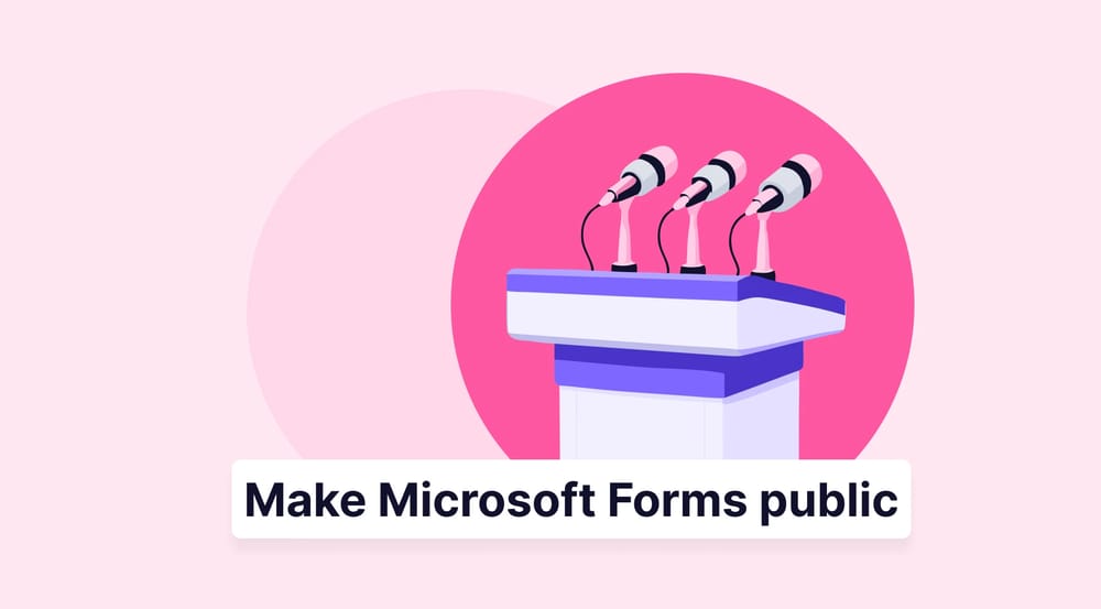 So machen Sie Microsoft Forms öffentlich: Schritt-für-Schritt-Anleitung 2026