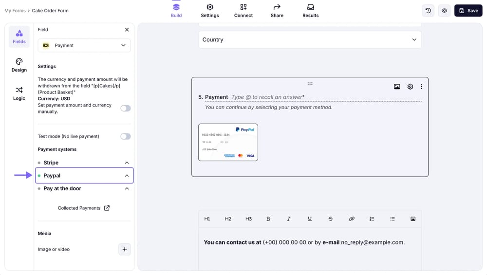Alan menüsünden 'Ödeme alanı'nı ekleyin ve 'PayPal' seçeneğini etkinleştirin